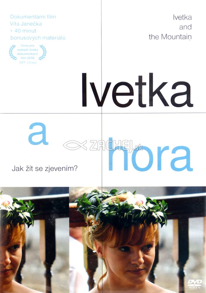 DVD - Ivetka a hora - Dokumentární film o spirituální zkušenosti jedné dívky na slovenské hoře Zvir | Vít Janeček | 6,31 € - obrázok DVD - Ivetka a hora - Dokumentární film o spirituální zkušenosti jedné dívky na slovenské hoře Zvir