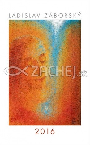 Kalendár 2016 - Ladislav Záborský - nástenný | Ladislav Záborský | 6,31 € - obrázok Kalendár 2016 - Ladislav Záborský - nástenný