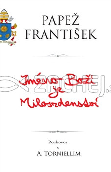Jméno Boží je Milosrdenství - Papež František | Andrea Tornielli Svätý Otec František | 8,34 € - obrázok Jméno Boží je Milosrdenství - Papež František