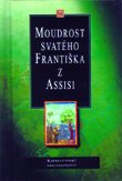 Moudrost svatého Františka z Assisi | Bratr Ramon | 4,17 € - obrázok Moudrost svatého Františka z Assisi