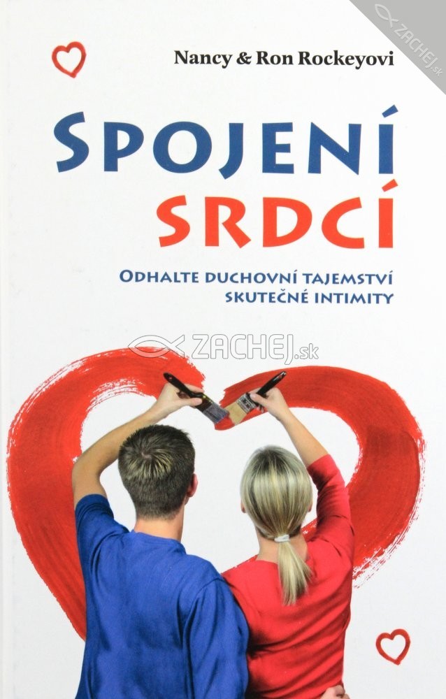 Spojení srdcí - Odhalte duchovní tajemství skutečné intimity | Nancy Rockeyová Ron Rockey | 5,82 € - obrázok Spojení srdcí - Odhalte duchovní tajemství skutečné intimity