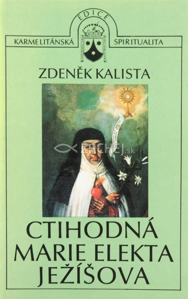 Ctihodná Marie Elekta Ježíšova - Po stopách španělské mystiky v českém baroku | Zdeněk Kalista | 8,34 € - obrázok Ctihodná Marie Elekta Ježíšova - Po stopách španělské mystiky v českém baroku