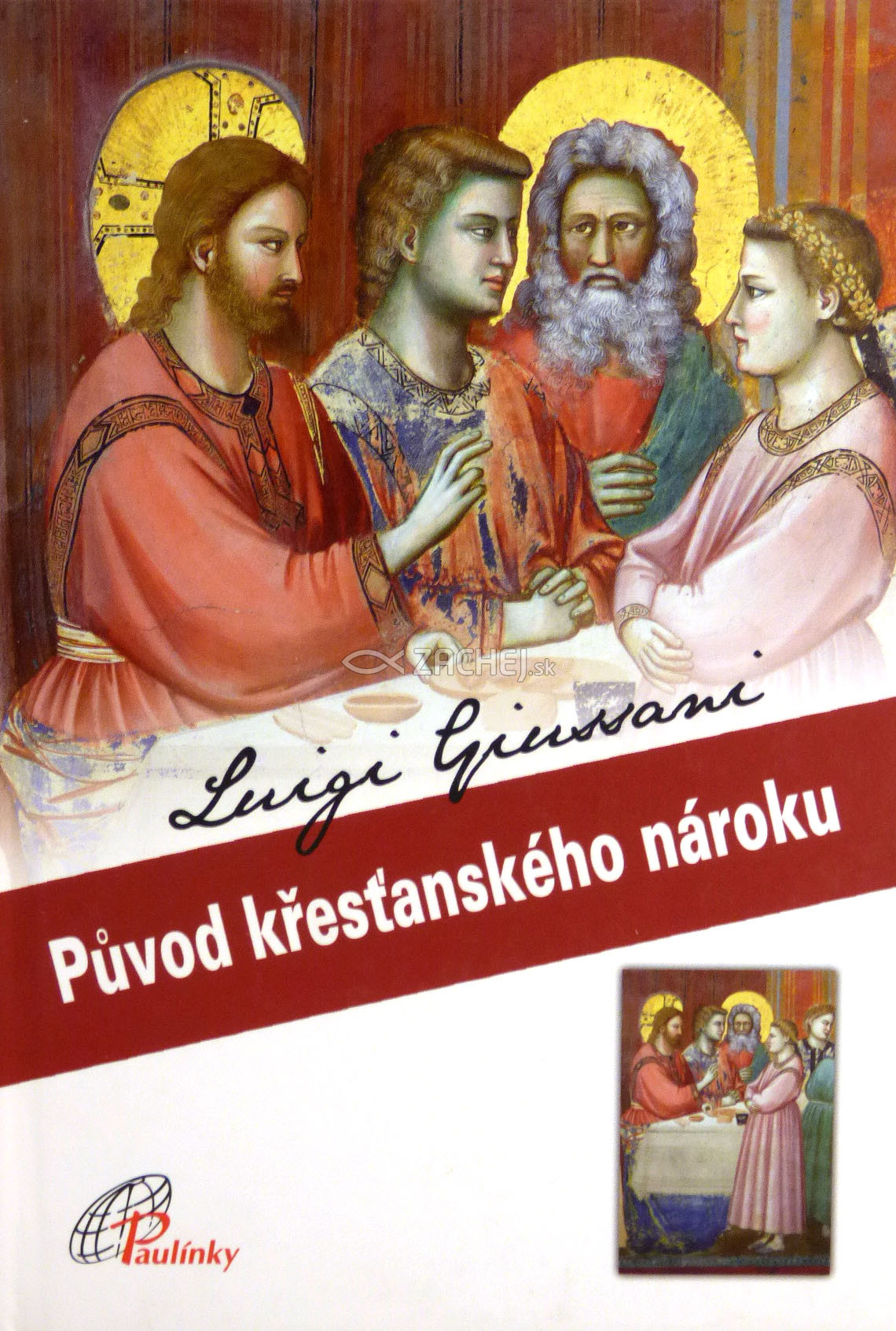 Původ křesťanského nároku | Luigi Giussani | 8,25 € - obrázok Původ křesťanského nároku