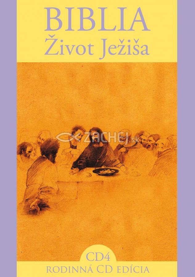 CD - Biblia - Život Ježiša 4 - CD 4 | 3,20 € - obrázok CD - Biblia - Život Ježiša 4 - CD 4