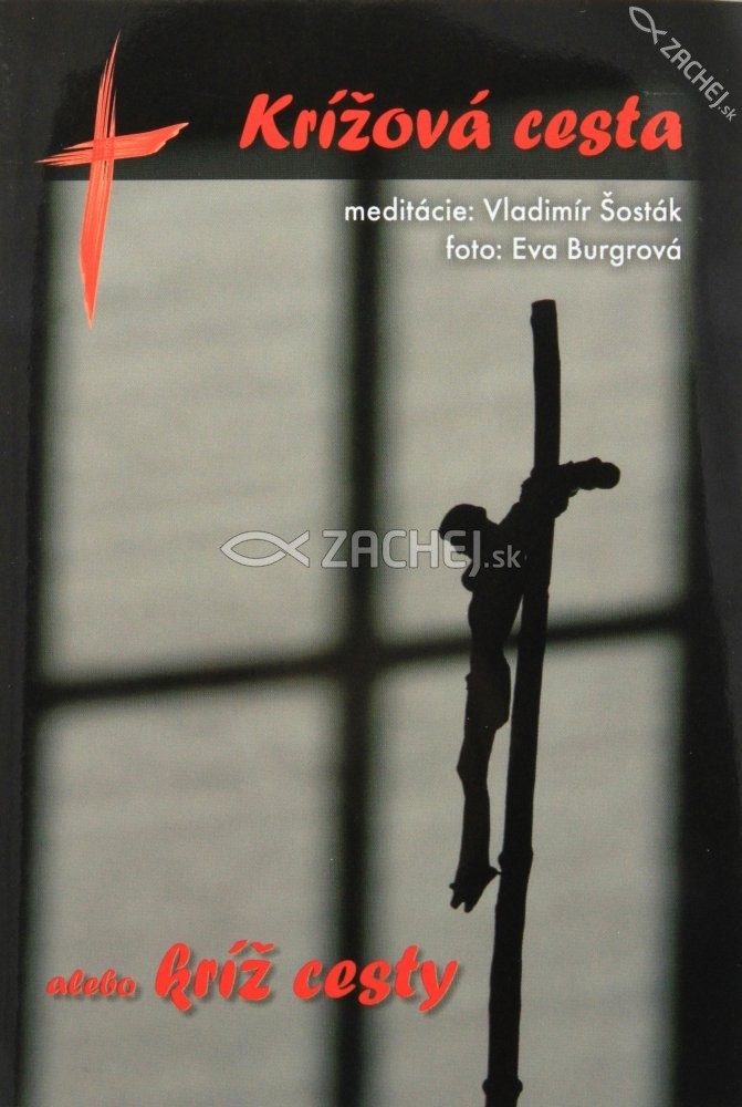 Krížová cesta, alebo kríž cesty | Vladimír Šosták | 1,79 € - obrázok Krížová cesta, alebo kríž cesty