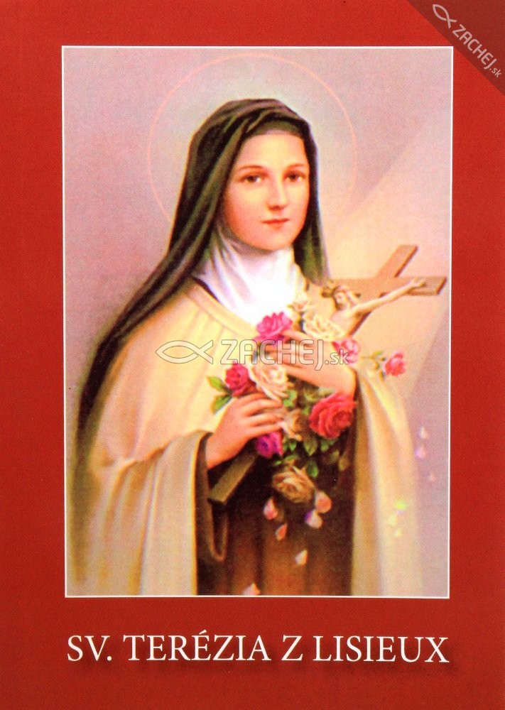Sv. Terézia z Lisieux | Rád bosých karmelitánov na Slovensku | 0,90 € - obrázok Sv. Terézia z Lisieux