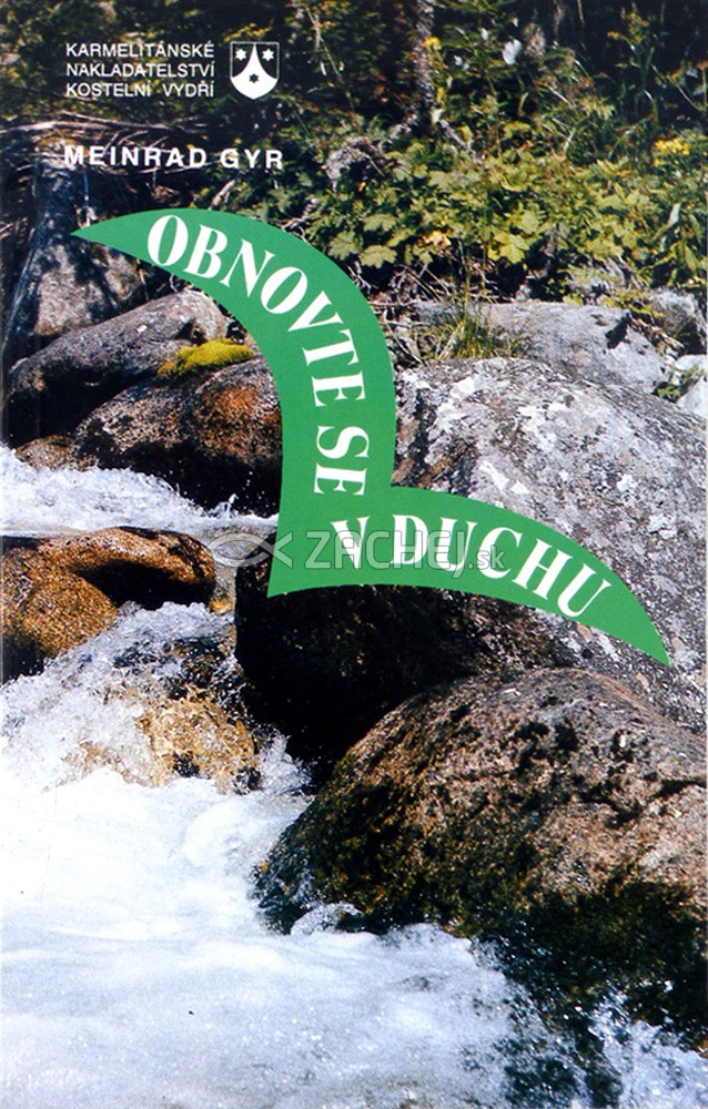 Obnovte se v Duchu | Meinrad Gyr | 4,17 € - obrázok Obnovte se v Duchu
