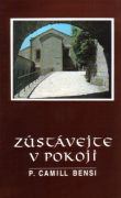 Zůstávejte v pokoji | Camill Bensi | 2,91 € - obrázok Zůstávejte v pokoji