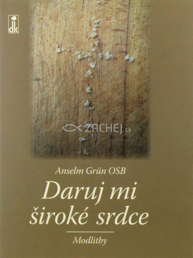 Daruj mi široké srdce - Modlitby | Anselm Grün | 4,85 € - obrázok Daruj mi široké srdce - Modlitby