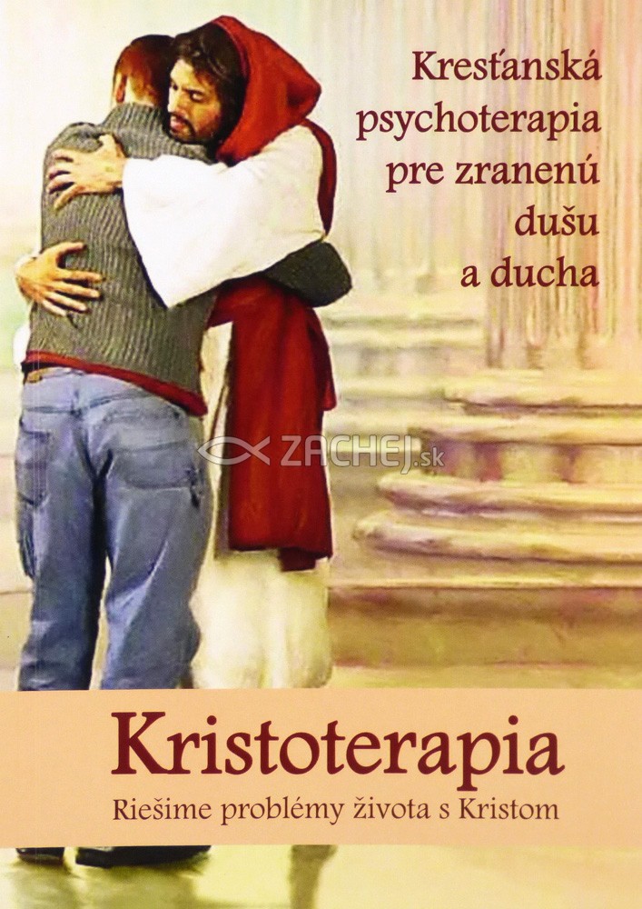 Kristoterapia - riešime problémy života s Kristom - Kresťanská psychoterapia pre zranenú dušu a ducha | Mária Vicenová | 3,78 € - obrázok Kristoterapia - riešime problémy života s Kristom - Kresťanská psychoterapia pre zranenú dušu a ducha