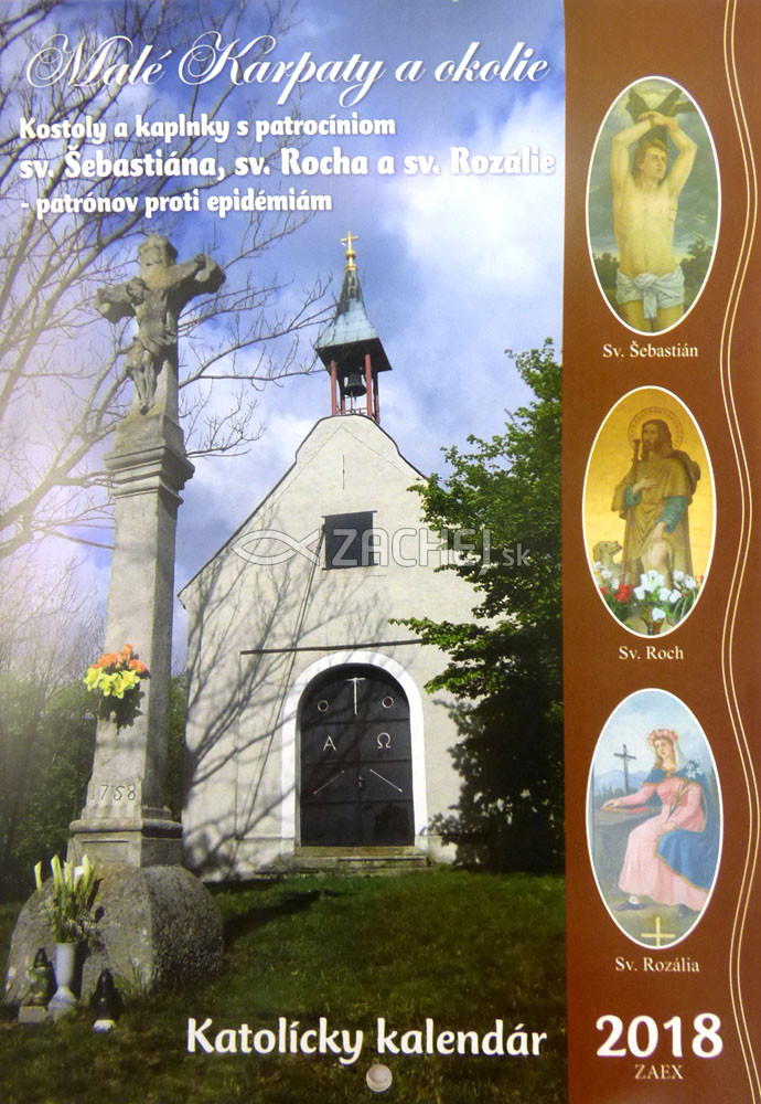 Katolícky kalendár 2018 (nástenný) Malé Karpaty a okolie - Kostoly a kaplnky s patrocíniom sv. Šebastiána, sv. Rocha a sv. Rozálie (patrónov proti epidémii) | 1,46 € - obrázok Katolícky kalendár 2018 (nástenný) Malé Karpaty a okolie - Kostoly a kaplnky s patrocíniom sv. Šebastiána, sv. Rocha a sv. Rozálie (patrónov proti epidémii)