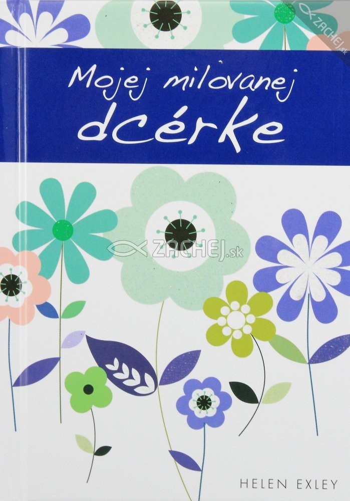 Mojej milovanej dcérke | Pam Brown | 6,74 € - obrázok Mojej milovanej dcérke