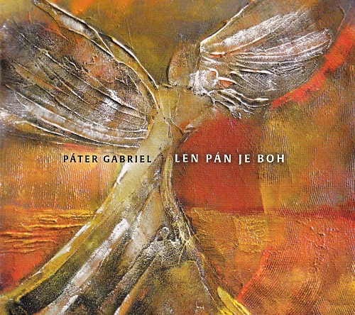 CD - Len Pán je Boh | Páter Gabriel | 10,57 € - obrázok CD - Len Pán je Boh