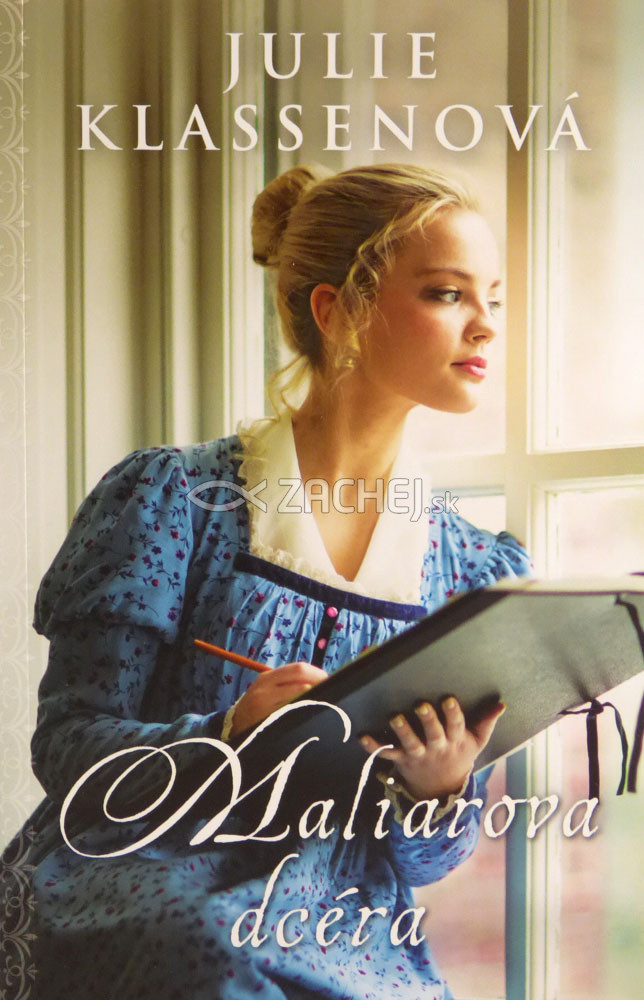 Maliarova dcéra | Julie Klassenová | 12,13 € - obrázok Maliarova dcéra