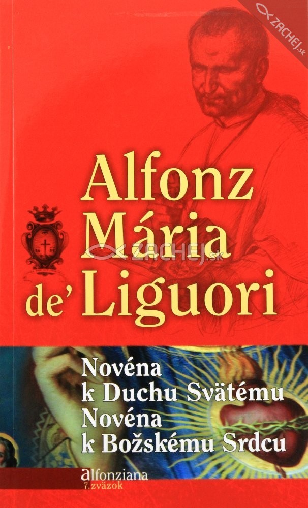 Novéna k Duchu Svätému, Novéna k Božskému srdcu | Alfonz Mária de Liguori | 2,13 € - obrázok Novéna k Duchu Svätému, Novéna k Božskému srdcu