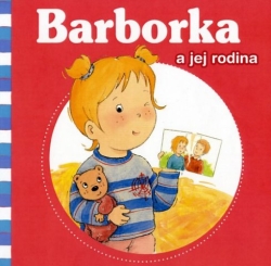 Barborka a jej rodina | Nancy Delvaux Aline de Pétigny | 4,75 € - obrázok Barborka a jej rodina
