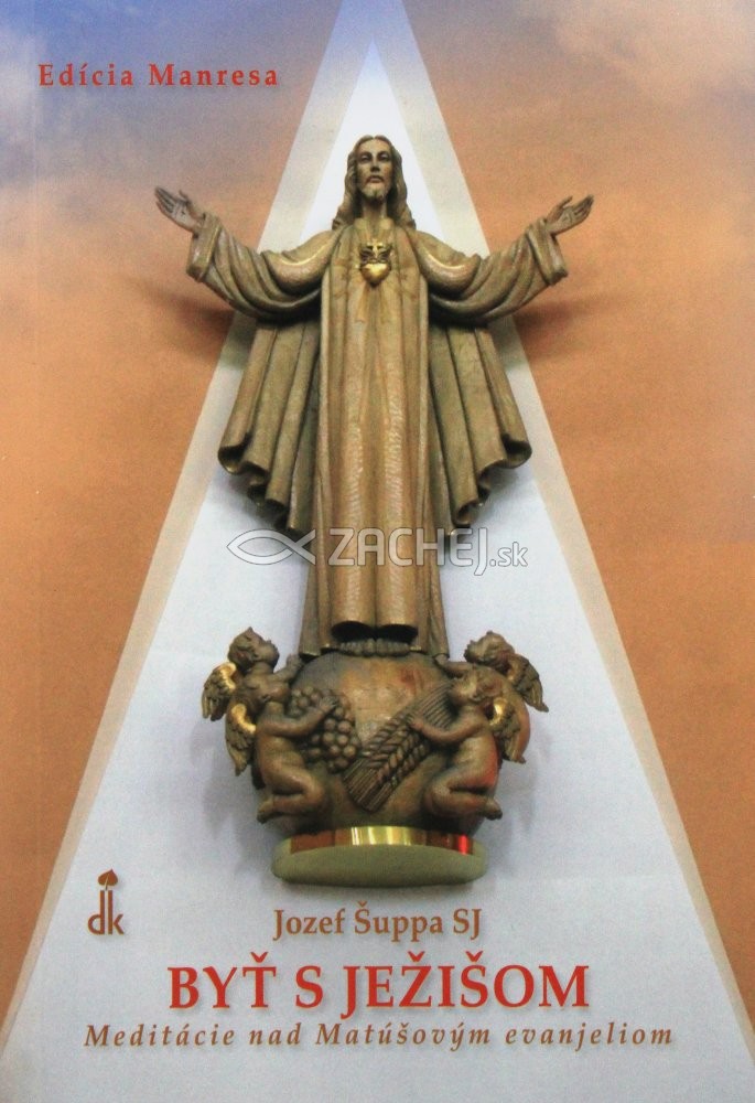 Byť s Ježišom - Meditácie nad Matúšovým evanjeliom | Jozef Šuppa | 2,62 € - obrázok Byť s Ježišom - Meditácie nad Matúšovým evanjeliom