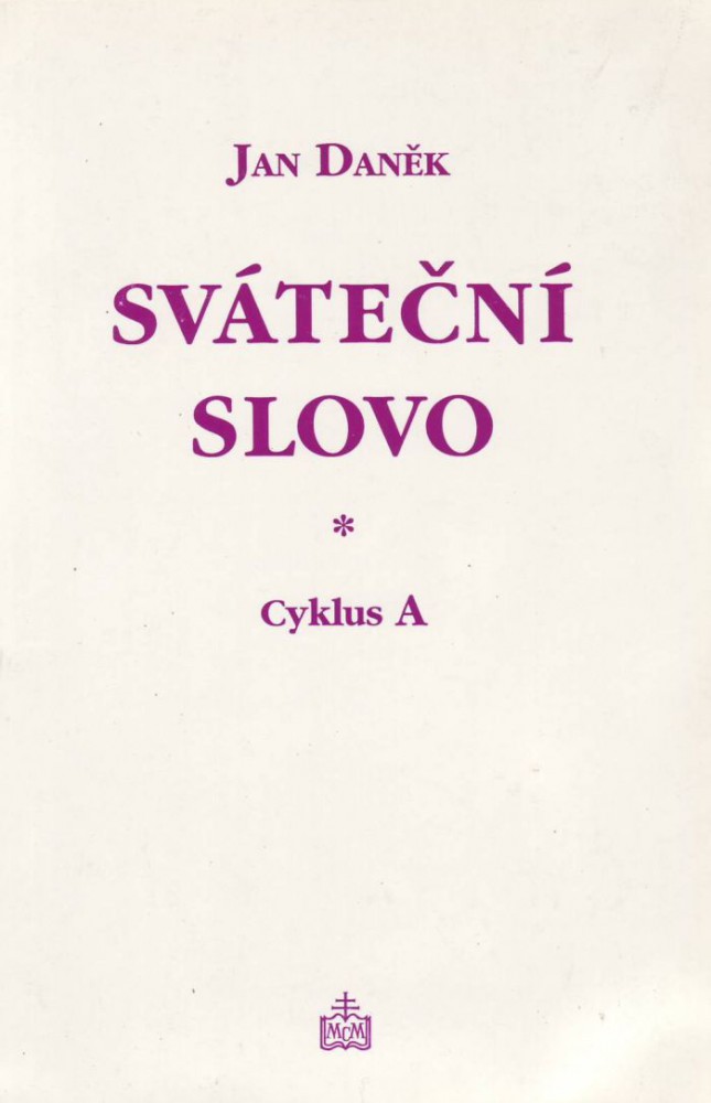 Sváteční slovo - Cyklus A | Jan Daněk | 3,49 € - obrázok Sváteční slovo - Cyklus A