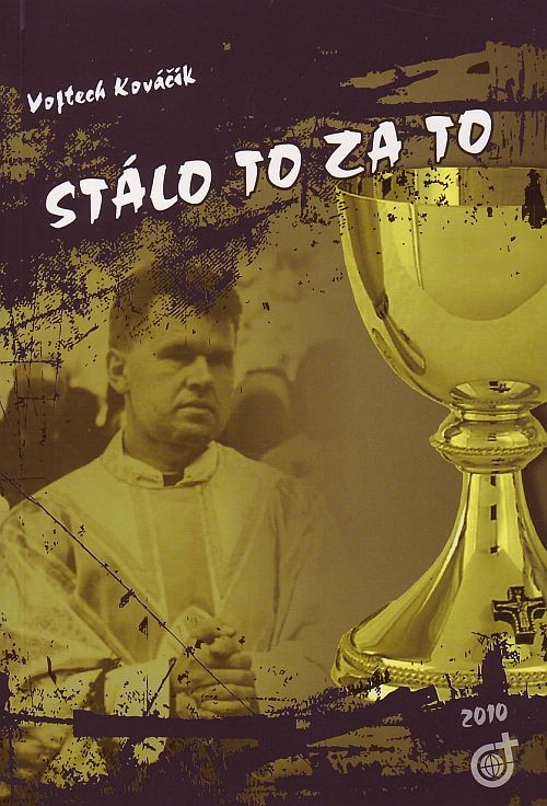 Stálo to za to | Vojtech Kováčik | 4,85 € - obrázok Stálo to za to