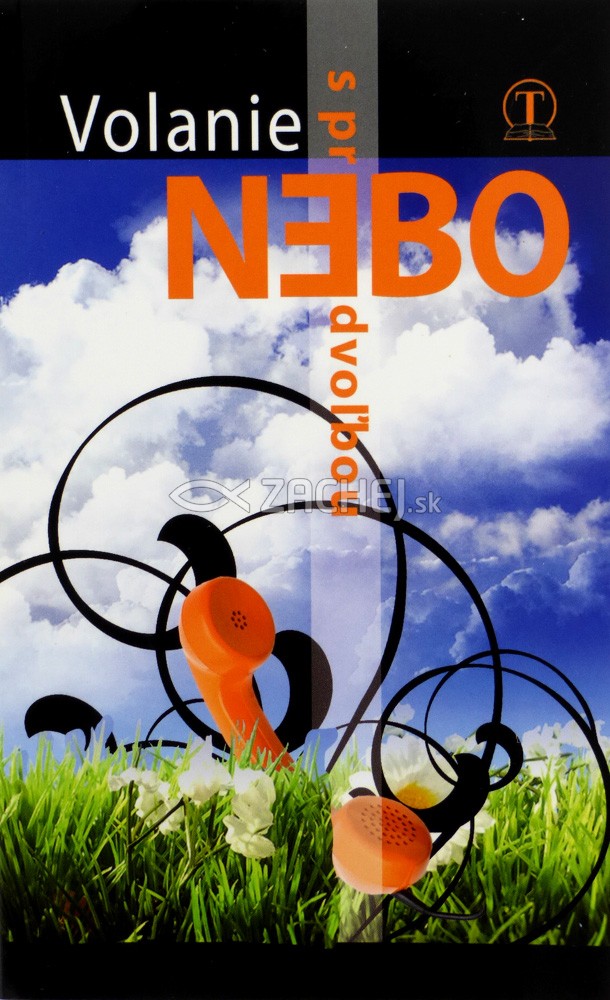 Volanie s predvoľbou nebo - Modlitby mladých | Janka Ďuranová et al. | 4,46 € - obrázok Volanie s predvoľbou nebo - Modlitby mladých