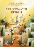 Velikonoční příběh | Anselm Grün Guiliano Ferri | 5,04 € - obrázok Velikonoční příběh