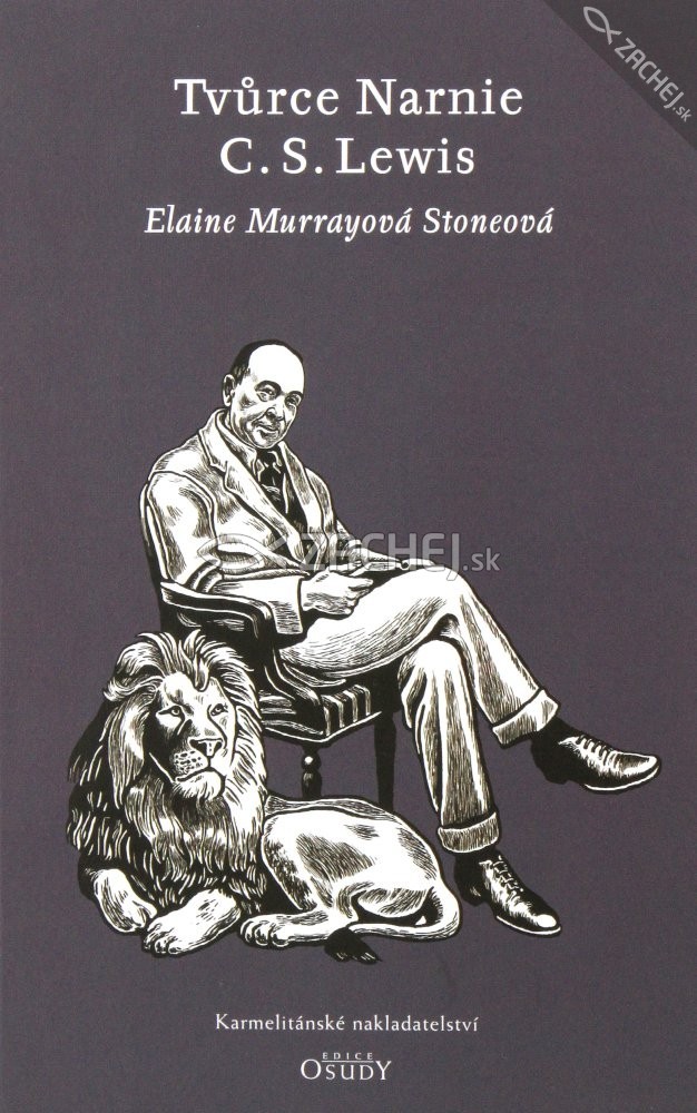 Tvůrce Narnie - C. S. Lewis | Elaine Murray Stoneová | 6,60 € - obrázok Tvůrce Narnie - C. S. Lewis