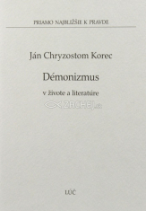 Démonizmus v živote a literatúre