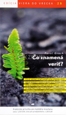 Čo znamená veriť?
