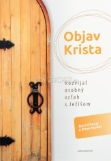 Objav Krista - Rozvíjať osobný vzťah s Ježišom