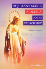 Boj Panny Márie a diabla počas exorcizmov