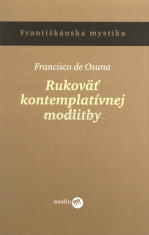 Rukoväť kontemplatívnej modlitby