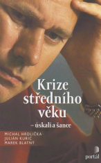 Krize středního věku - úskalí a šance