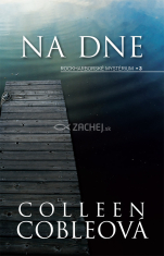 Na dne - Rockharborské mystérium • 3