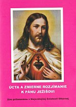 Úcta a zmierne rozjímanie k Pánu Ježišovi
