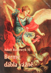 Berme ďábla vážně