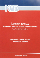 Lectio divina - praktická metóda čítania Svätého písma - Návod na čítanie Písma a niekoľko ukážok