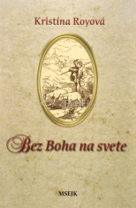 Bez Boha na svete