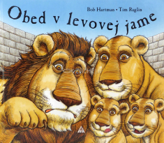 Obed v levovej jame