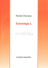 Kristológia I. - Osoba Ježiša Krista