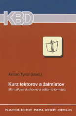 Kurz lektorov a žalmistov - Manuál pre duchovnú a odbornú formáciu