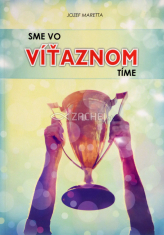 Sme vo víťaznom tíme