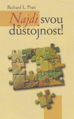 Najdi svou důstojnost!