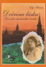 Dcérina láska - Kronika skutočného života