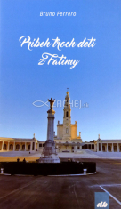 Príbeh troch detí z Fatimy