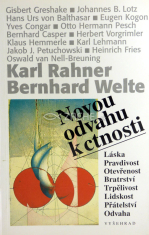 Novou odvahu k cnosti