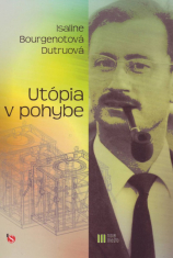 Utópia v pohybe