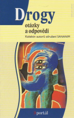 Drogy - Otázky a odpovědi