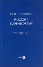 Filozofia ľudskej drámy