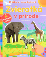 Zvieratká v prírode - Knižka so samolepkami