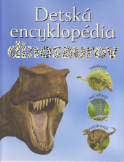 Detská encyklopédia dinosaurov